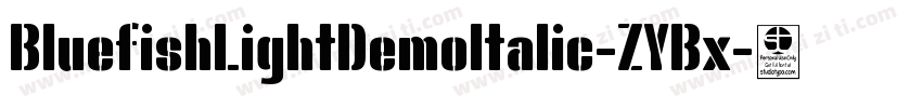 BluefishLightDemoItalic-ZYBx字体转换
