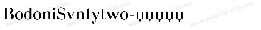 BodoniSvntytwo字体转换