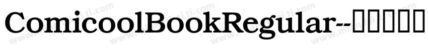 ComicoolBookRegular-字体转换