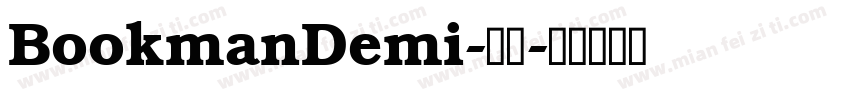 BookmanDemi-常规字体转换