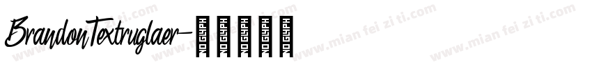 BrandonTextruglaer字体转换