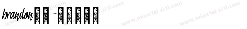 brandon字体字体转换