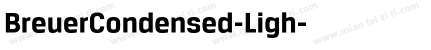 BreuerCondensed-Ligh字体转换