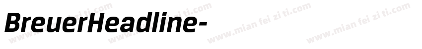 BreuerHeadline字体转换
