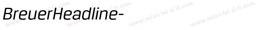 BreuerHeadline字体转换