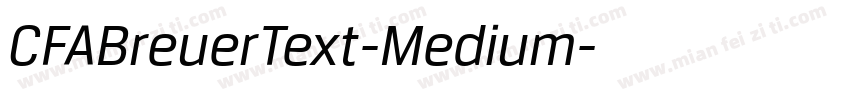CFABreuerText-Medium字体转换