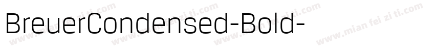 BreuerCondensed-Bold字体转换