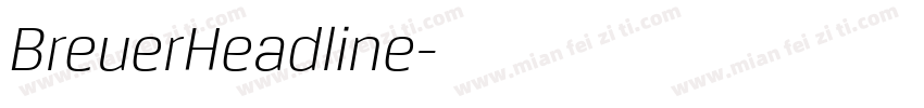 BreuerHeadline字体转换