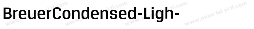 BreuerCondensed-Ligh字体转换