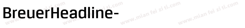 BreuerHeadline字体转换