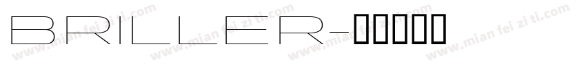 BRILLER字体转换