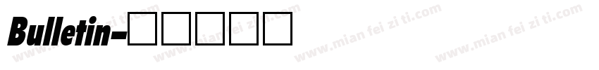 Bulletin字体转换