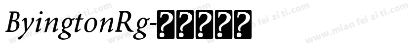 ByingtonRg字体转换