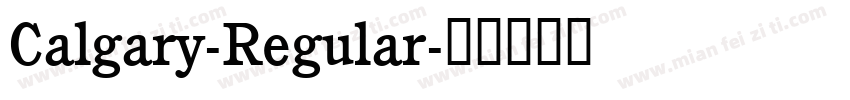 Calgary-Regular字体转换