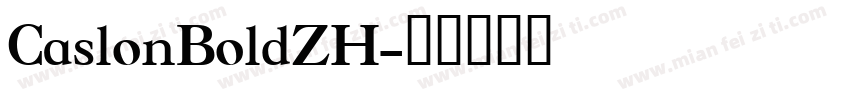 CaslonBoldZH字体转换