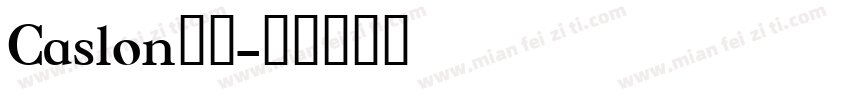 Caslon字体字体转换