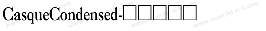 CasqueCondensed字体转换