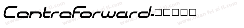 CentreForward字体转换