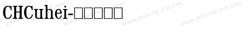 CHCuhei字体转换