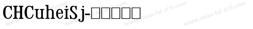 CHCuheiSj字体转换
