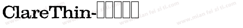ClareThin字体转换