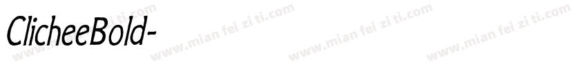 ClicheeBold字体转换