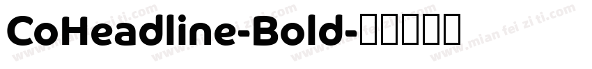 CoHeadline-Bold字体转换