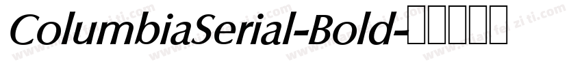 ColumbiaSerial-Bold字体转换