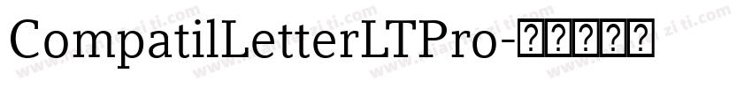 CompatilLetterLTPro字体转换