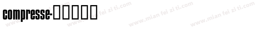 compresse字体转换