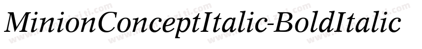 MinionConceptItalic-BoldItalic字体转换
