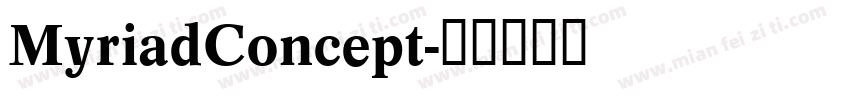 MyriadConcept字体转换