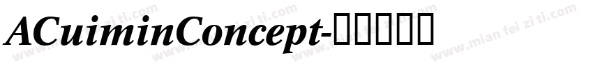 ACuiminConcept字体转换