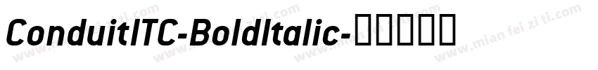 ConduitITC-BoldItalic字体转换
