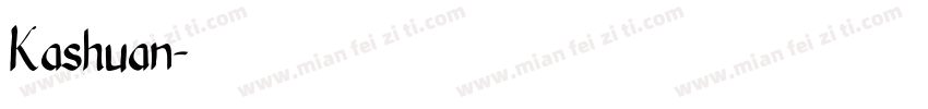 Kashuan字体转换