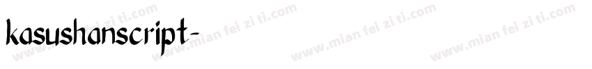kasushanscript字体转换