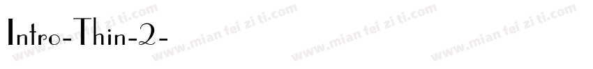 Intro-Thin-2字体转换