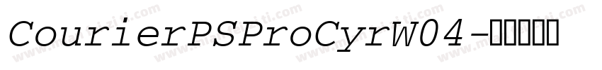 CourierPSProCyrW04字体转换