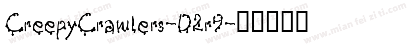 CreepyCrawlers-D2r9字体转换