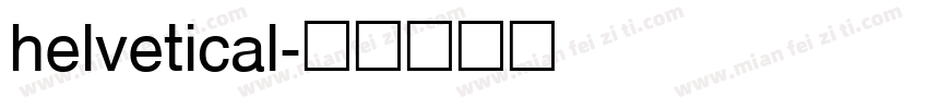 helvetical字体转换