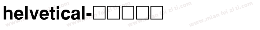 helvetical字体转换