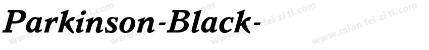 Parkinson-Black字体转换