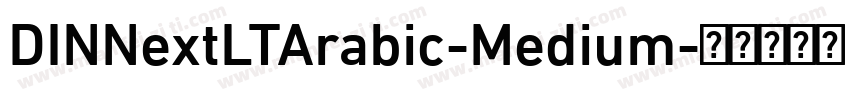 DINNextLTArabic-Medium字体转换