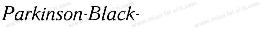 Parkinson-Black字体转换