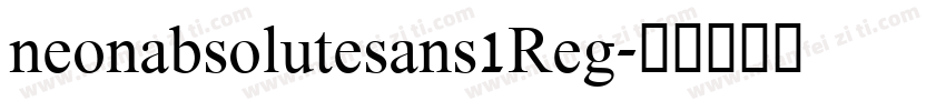 neonabsolutesans1Reg字体转换