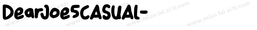 DearJoe5CASUAL字体转换