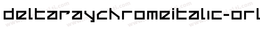 DeltaRayChromeItalic-orl4字体转换