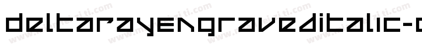 DeltaRayEngravedItalic-O32e字体转换