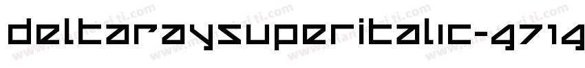 DeltaRaySuperItalic-G71G字体转换