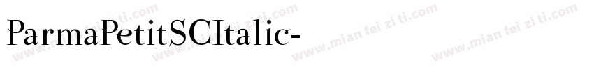 ParmaPetitSCItalic字体转换